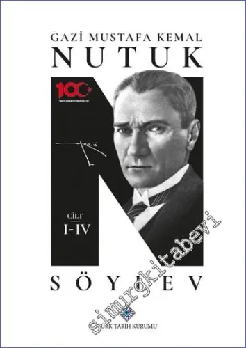 Nutuk - Söylev (Orijinal ve Sadeleştirilmiş Metin) 4 Cilt TAKIM -