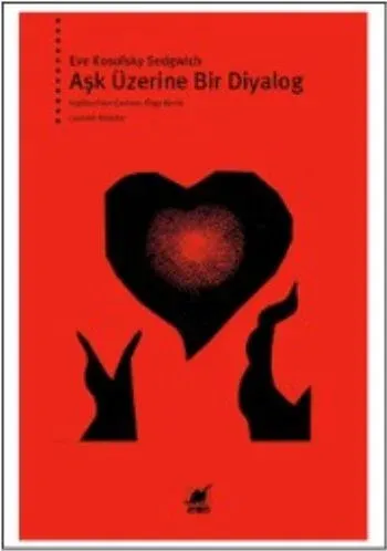 Aşk Üzerine Bir Diyalog