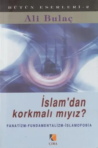 İslamdan Korkmalı mıyız ?