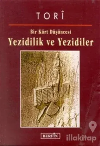 Bir Kürt Düşüncesi Yezidilik ve Yezidiler