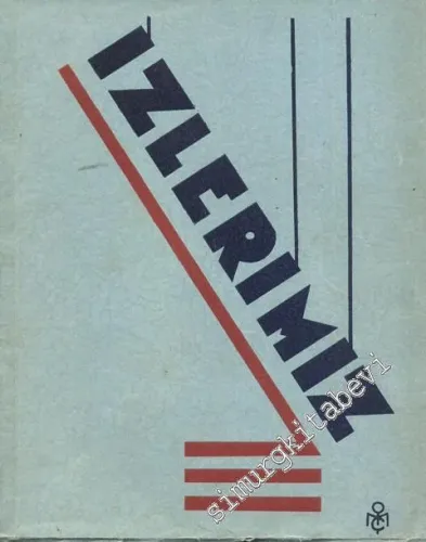 İzlerimiz - İstanbul Amerikan Kız ve Erkek Kolejleri dergisi - Yıl: 1937