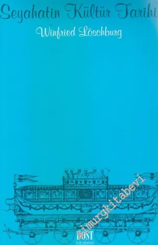 Seyahatin Kültür Tarihi -        1998