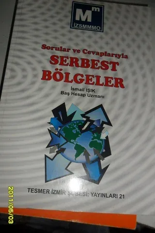 Sorular Ve Cevaplarıyla Serbest Bölgeler