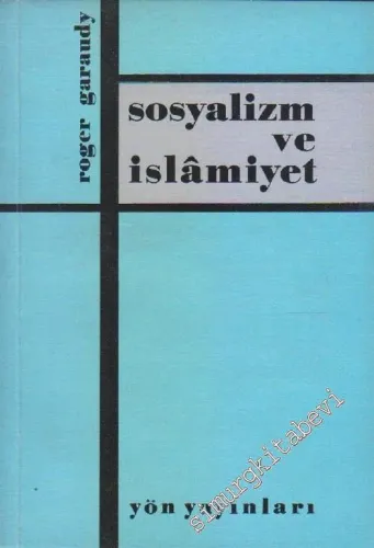 Sosyalizm ve İslâmiyet -