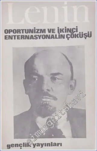 Oportunizm ve İkinci Enternasyonalin Çöküşü -
