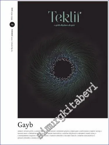 Teklif Dergisi  - Gayb - Sayı: 4      Temmuz