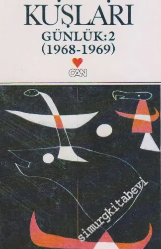 Geçmişin Kuşları - Günlük 2: 1968 - 1969  -