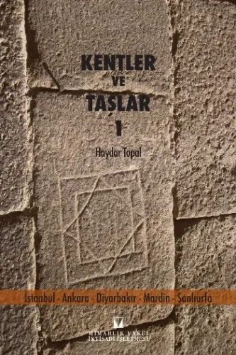 Kentler ve Taşlar 1