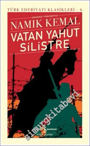 Vatan yahut Silistre CİLTLİ -         2022