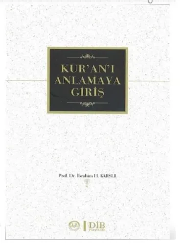 Kur'an'ı Anlamaya Giriş