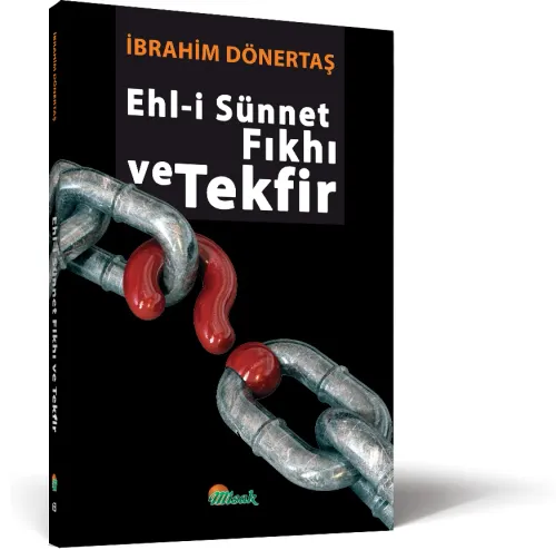 Ehli Sünnet Fıkhı ve Tekfir
