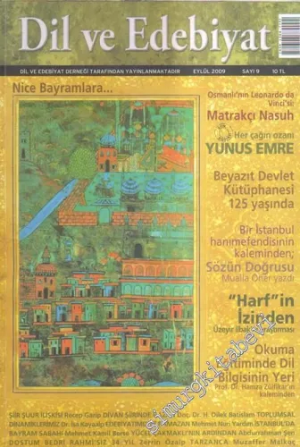 Dil ve Edebiyat Dergisi - Dosya: Osmanlı'nın Leonardo da Vinci'si Matrakçı Nasuh - Sayı 9      Eylül