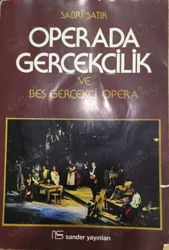 Operada Gerçekçilik ve Beş Gerçekçi Opera
