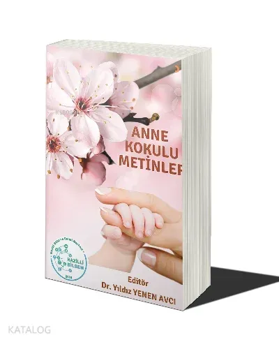 Anne Kokulu Metinler