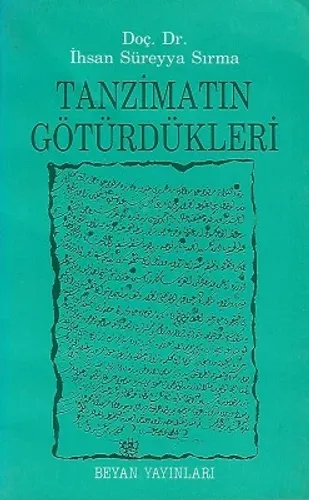 Tanzimatın Götürdükleri - İkinci El Kitap