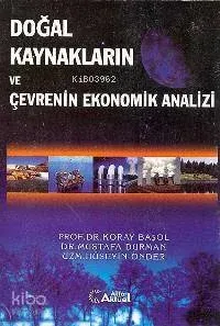 Doğal Kaynakların ve Çevrenin Ekonomik Analizi