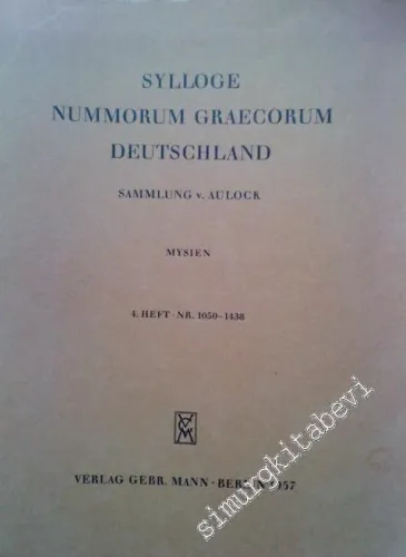 Sylloge Nummorum Graecorum Deutschland : Mysien 4. Heft NR 1050 - 1438 -
