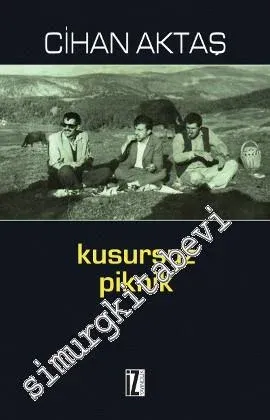Kusursuz Piknik -