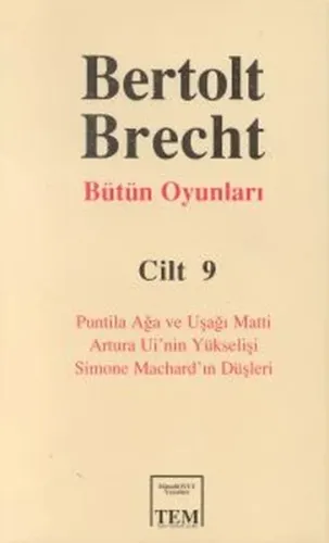 Bütün Oyunları Cilt 9 Puntila Ağa ve Uşağı Matti