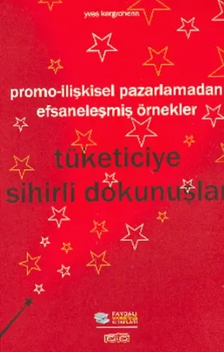 Promo-İlişkisel Pazarlamadan Efsaneleşmiş Örnekler
