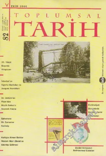 Toplumsal Tarih Dergisi - Sayı: 82  Cilt: 14    Ekim