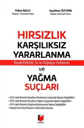 Hırsızlık Karşılıksız Yararlanma