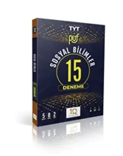 IQ YAYINLARI TYT SOSYAL BİLİM. PÜF 15 BRANŞ DEN.