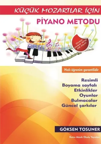 IADESİZ-Küçük Mozartlar İçin Piyano Metodu