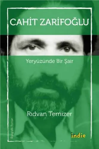 Cahit Zarifoğlu Yeryüzünde Bir Şair