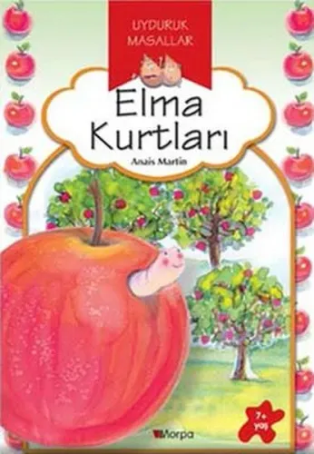 Uyduruk Masallar-Elma Kurtları