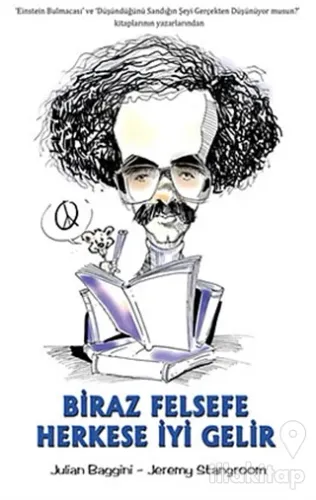 Biraz Felsefe Herkese İyi Gelir