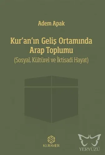 Kur'an'ın Geliş Ortamında Arap Toplumu
