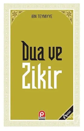 Kur'an ve Sünnette Dua ve Zikir