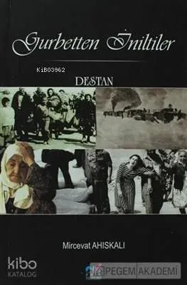 Gurbetten İniltiler Sürgün