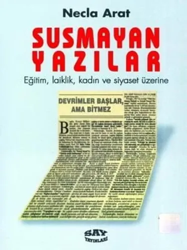 Susmayan Yazılar