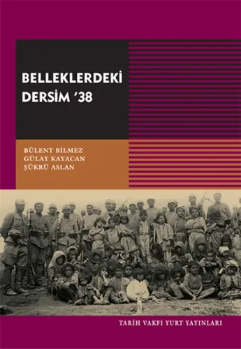 Belleklerdeki Dersim´38