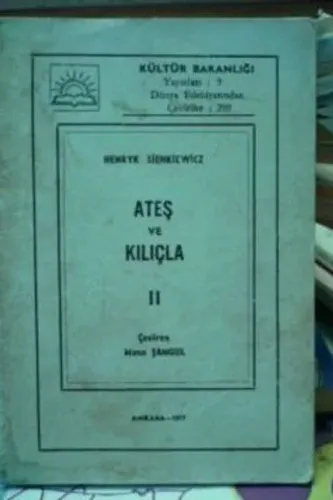 Ateş Ve Kılıçla II