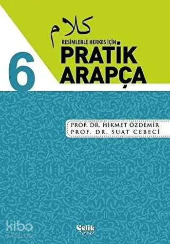 Resimlerle Herkes İçin Pratik Arapça (6 Cilt Takım)