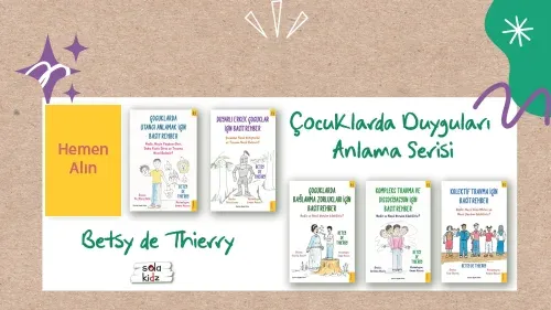 Çocuklarda Duyguları Anlama Serisi