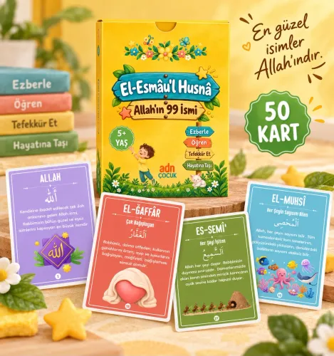 El-Esmâu'l Husnâ – Allah'ın 99 İsmi | 50 Eğitici Kart