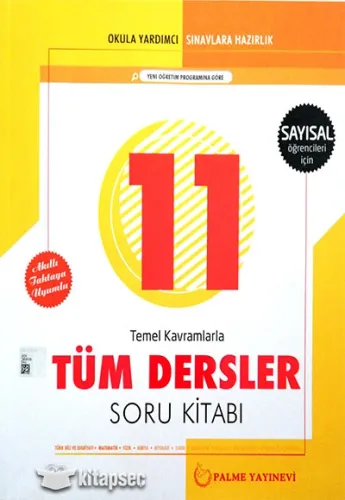 Palme - 11. Sınıf Sayısal Tüm Dersler Soru Bankası
