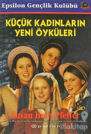 Küçük Kadınların Yeni Öyküleri