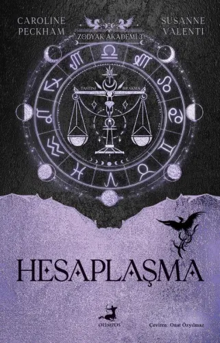 Zodyak Akademi - 3 : Hesaplaşma