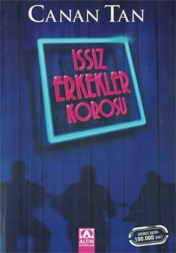 Issız Erkekler Korosu