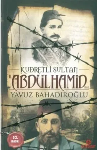 Kudretli Sultan 2. Abdülhamid Han