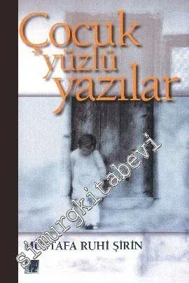 Çocuk Yüzlü Yazılar -        1997