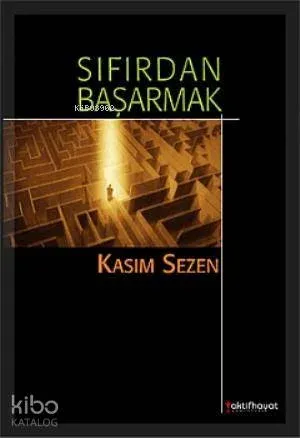 Sıfırdan Başarmak