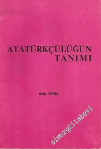 Atatürkçülüğün Tanımı -        1983