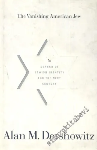 The Vanfishing American Jew: In search of jewish identity for the next century -  (Hardcover) -