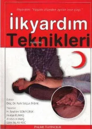 İlkyardım Teknikleri